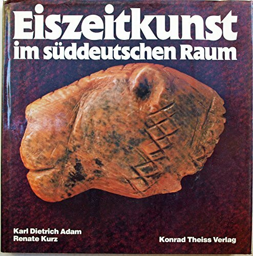 Eiszeitkunst im süddeutschen Raum.