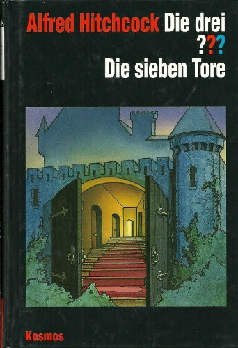Die drei ??? - Die sieben Tore