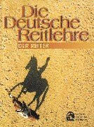 Der Reiter (Deutsche Reitlehre, Band 1)