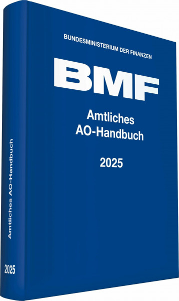 Amtliches AO-Handbuch 2025 (Amtliche Handausgaben des BMF)