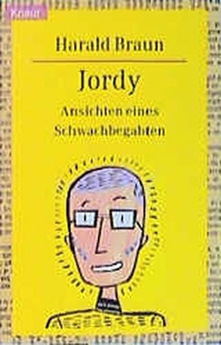 Jordy: Ansichten eines Schwachbegabten