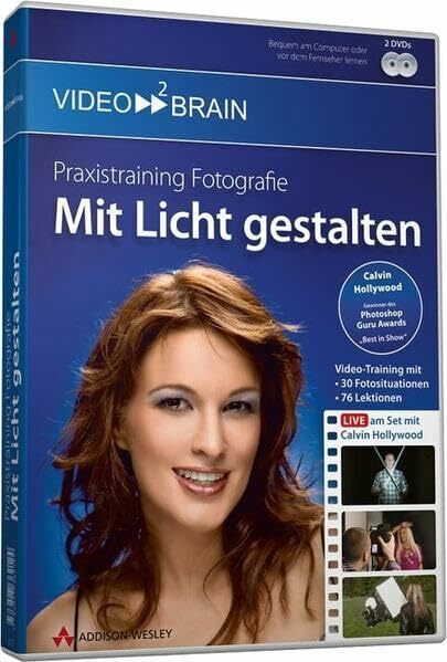 Praxistraining Fotografie: Mit Licht gestalten - von und mit Calvin Hollywood - 5 Stunden Videotraining auf DVD (AW Videotraining Grafik/Fotografie)