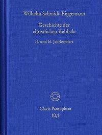 Geschichte der christlichen Kabbala. 4 Bde.