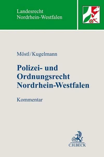 Polizei- und Ordnungsrecht Nordrhein-Westfalen (BeckOK Landesrecht Nordrhein-Westfalen)