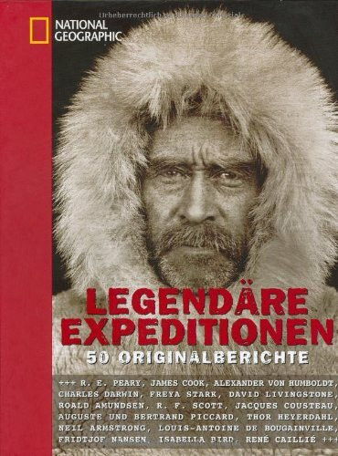 Legendäre Expeditionen