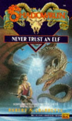 Shadowrun 06: Never Trust an Elf