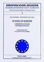 Voices of Europe- Comparative Studies of Disabled People- Stimmen Europas- Vergleichsstudien von Sel