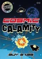 Cosmic Calamity