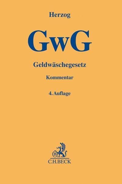 Geldwäschegesetz (GwG) (Gelbe Erläuterungsbücher)