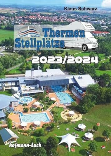 Thermen-Stellplätze 2023/2024