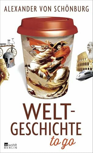 Weltgeschichte to go