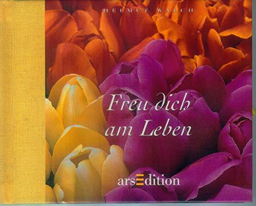 Freu dich am Leben (Zeichen der Freundschaft)