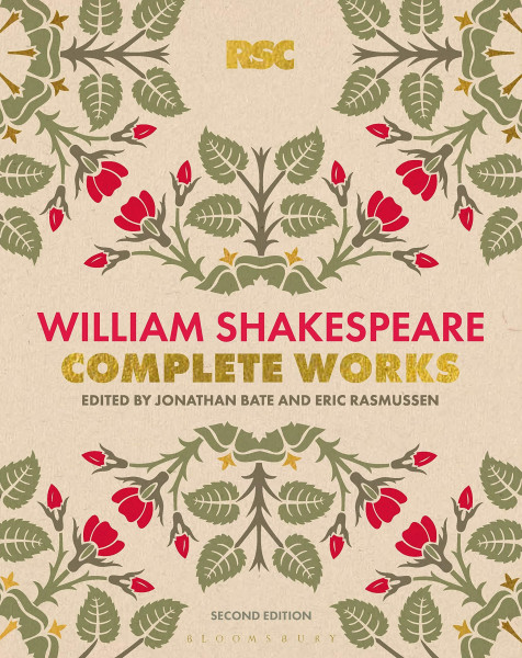 The RSC Shakespeare: The Complete Works: Shakespeare, William