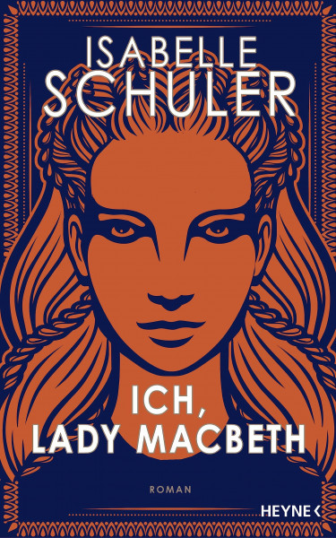 Ich, Lady Macbeth: Roman