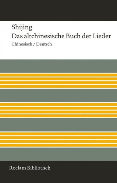 Shijing / Das altchinesische Buch der Lieder