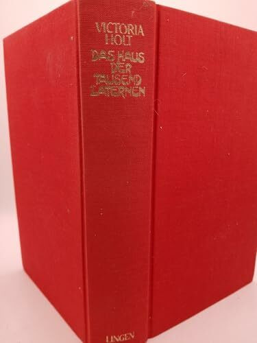 Das Haus der tausend Laternen (Heyne Allgemeine Reihe (01))