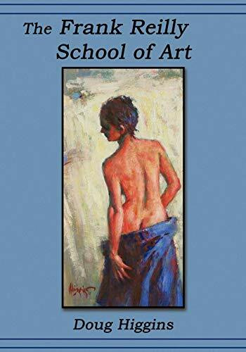 The Frank Reilly School of Art