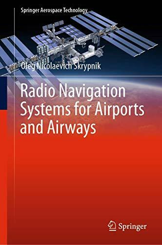 Radio Navigation Systems for Airports and Airways (Springer Aerospace Technology)