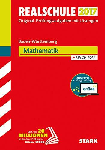 STARK Abschlussprüfung Realschule Baden-Württemberg - Mathematik inkl. Online-Prüfungstraining