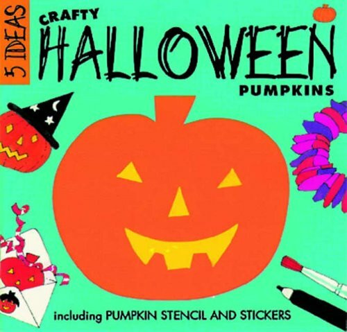 Crafty Halloween Pumpkins (Five Ideas Series)