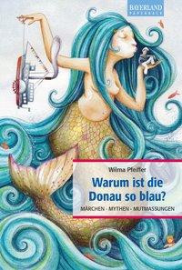 Warum ist die Donau so blau?