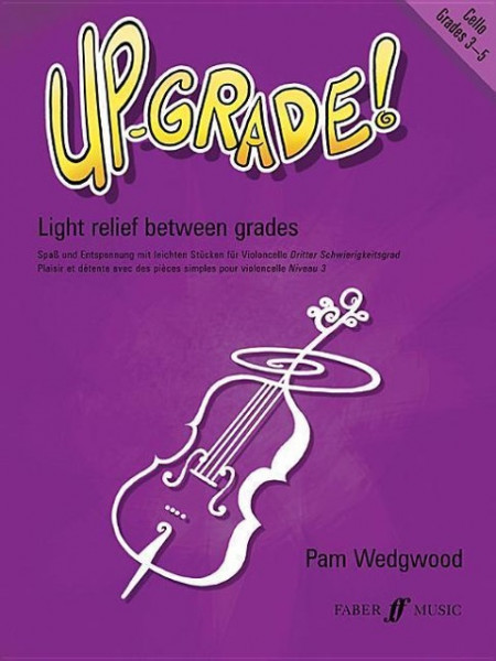 Up-Grade! Cello Grades 3-5