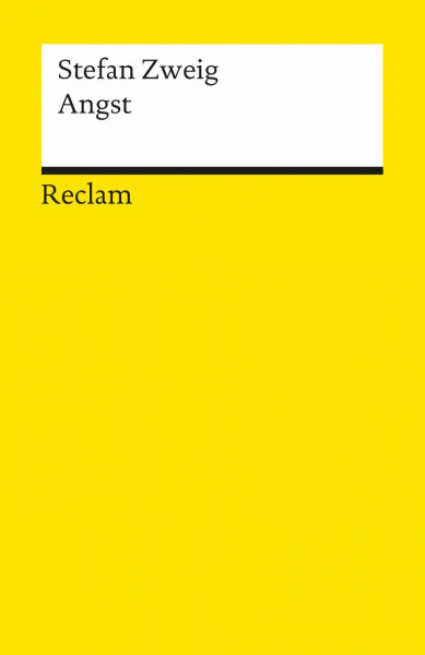 Angst: Novelle (Reclams Universal-Bibliothek)
