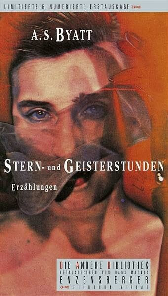 Stern- und Geisterstunden: Erzählungen (Die Andere Bibliothek)