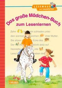 Das große Mädchen-Buch zum Lesenlernen