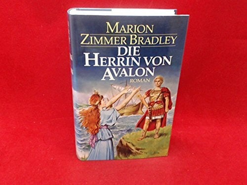 Die Herrin von Avalon Die Herrin von Avalon