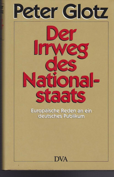 Der Irrweg des Nationalstaats