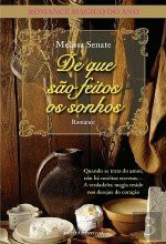 De Que São Feitos os Sonhos (Portuguese Edition) [Paperback] Melisse Senate