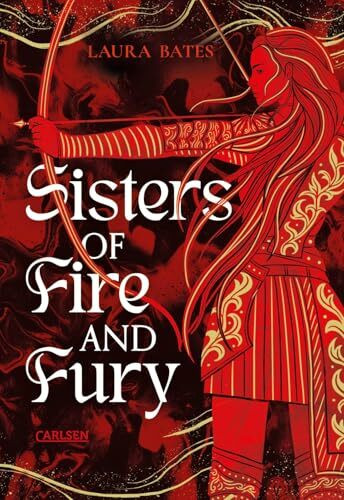 Sisters of Fire and Fury (Sisters of Sword and Shadow 2): Packende High Fantasy um einen weiblichen Ritterorden!