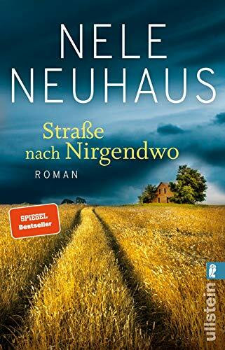 Straße nach Nirgendwo: Roman | Fortsetzung der mitreißenden Bestseller-Trilogie: Die schicksalhafte Reise der jungen Sheridan Grant geht weiter! (Sheridan-Grant-Serie, Band 2)