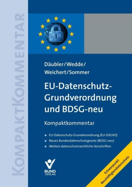 EU-Datenschutz-Grundverordnung und BDSG-neu