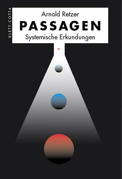 Passagen - Systemische Erkundungen