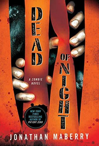 Dead of Night: A Zombie Novel Dead of Night: A Zombie Novel