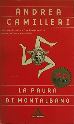 La paura di Montalbano (I miti, Band 265)