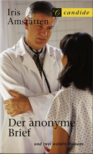 Der anonyme Brief und zwei weitere Romane