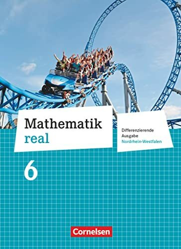 Mathematik real - Differenzierende Ausgabe Nordrhein-Westfalen - 6. Schuljahr: Schulbuch