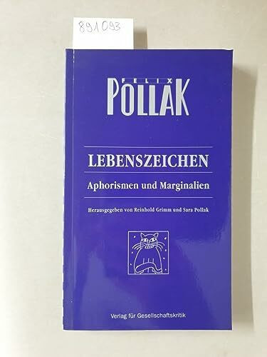 Lebenszeichen. Aphorismen und Marginalien