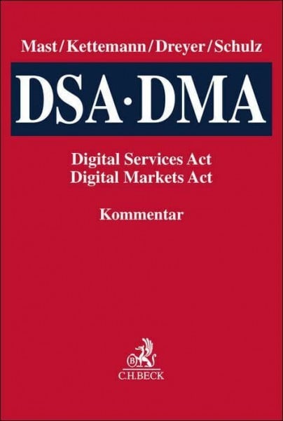 DSA, DMA: Digital Services Act, Digital Markets Act
