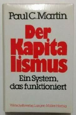 Der Kapitalismus: Ein System, das funktioniert