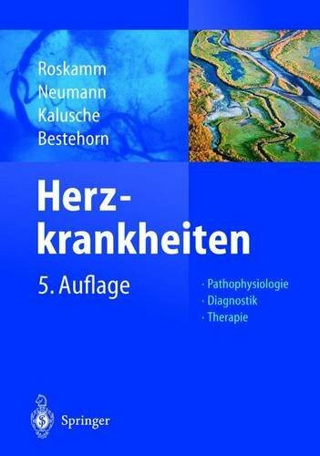 Herzkrankheiten: Pathophysiologie Diagnostik Therapie