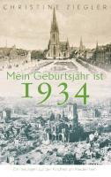 Mein Geburtsjahr ist 1934