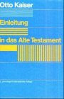 Einleitung in das Alte Testament. Eine Einführung in ihre Ergebnisse und Probleme