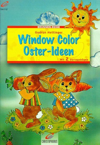 Brunnen-Reihe, Window Color Oster-Ideen