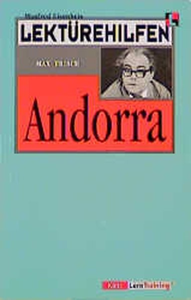 Lektürehilfen Max Frisch, "Andorra".