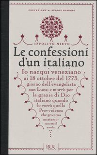 Le confessioni di un italiano (BUR Romanzi d'Italia)