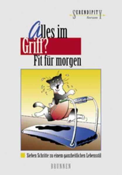 Alles im Griff?: Fit für morgen (Serendipity - Forum)
